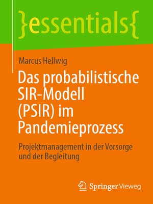 cover image of Das probabilistische SIR-Modell (PSIR) im Pandemieprozess